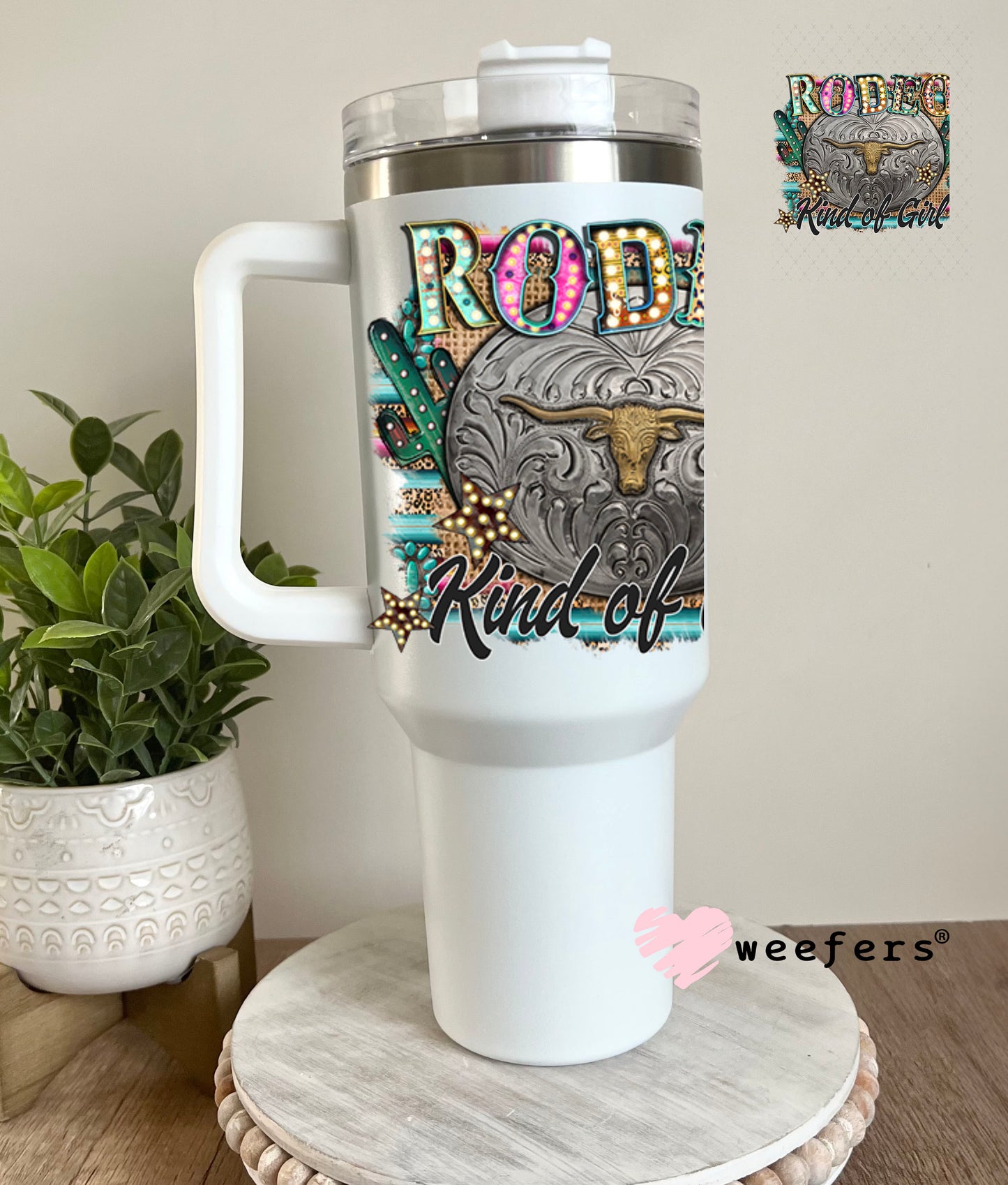 UV DTF Decal - Rodeo Kind of Girl 40oz Tumbler Decal Weefers