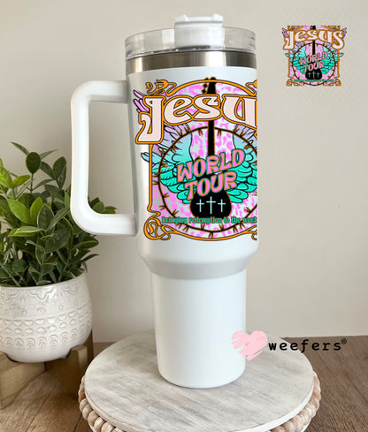 UV DTF Decal - Jesus World Tour 40oz Tumbler Decal Weefers