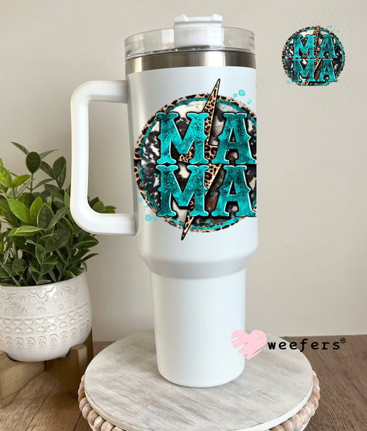 UV DTF Decal - Mama Stacked Teal Western 40oz Tumbler Decal Weefers