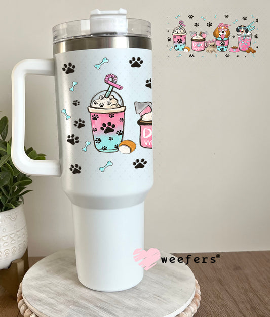 UV DTF Cup Wrap – Dog Mom Coffee Cups 40oz Tumbler Cup Wrap Weefers