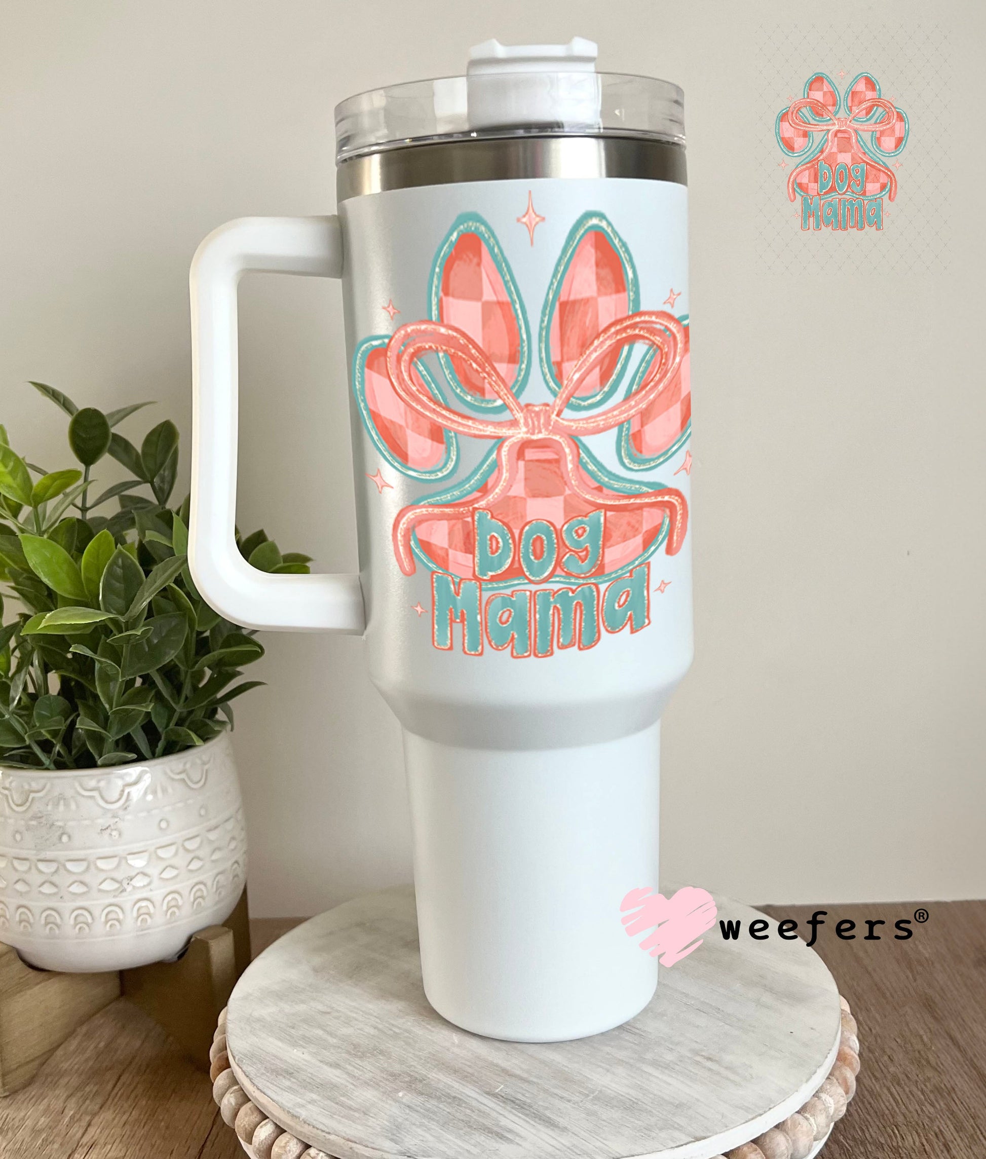 UV DTF Decal - Dog Mama Coral Green 40oz Tumbler Cup Wrap Weefers
