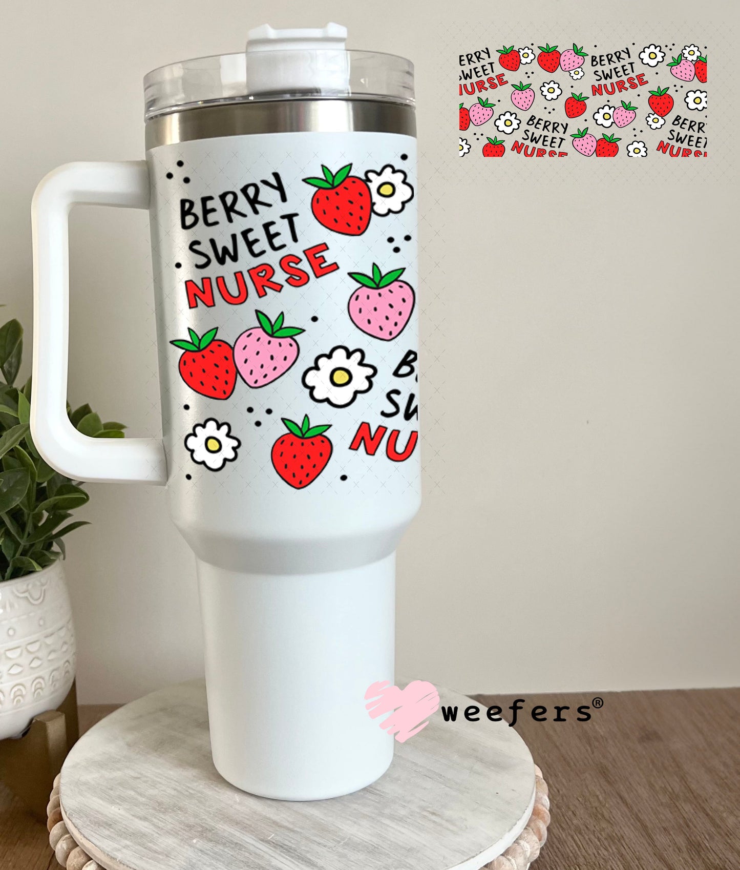 UV DTF Cup Wraps - Berry Sweet Nurse 40oz Tumbler Cup Wrap Weefers