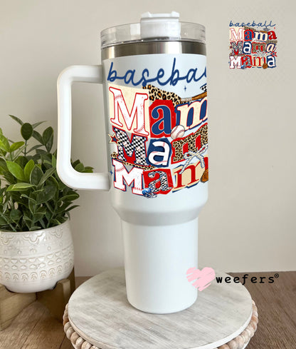 UV DTF Decal - Baseball Mama Stacked 40oz Tumbler Weefers