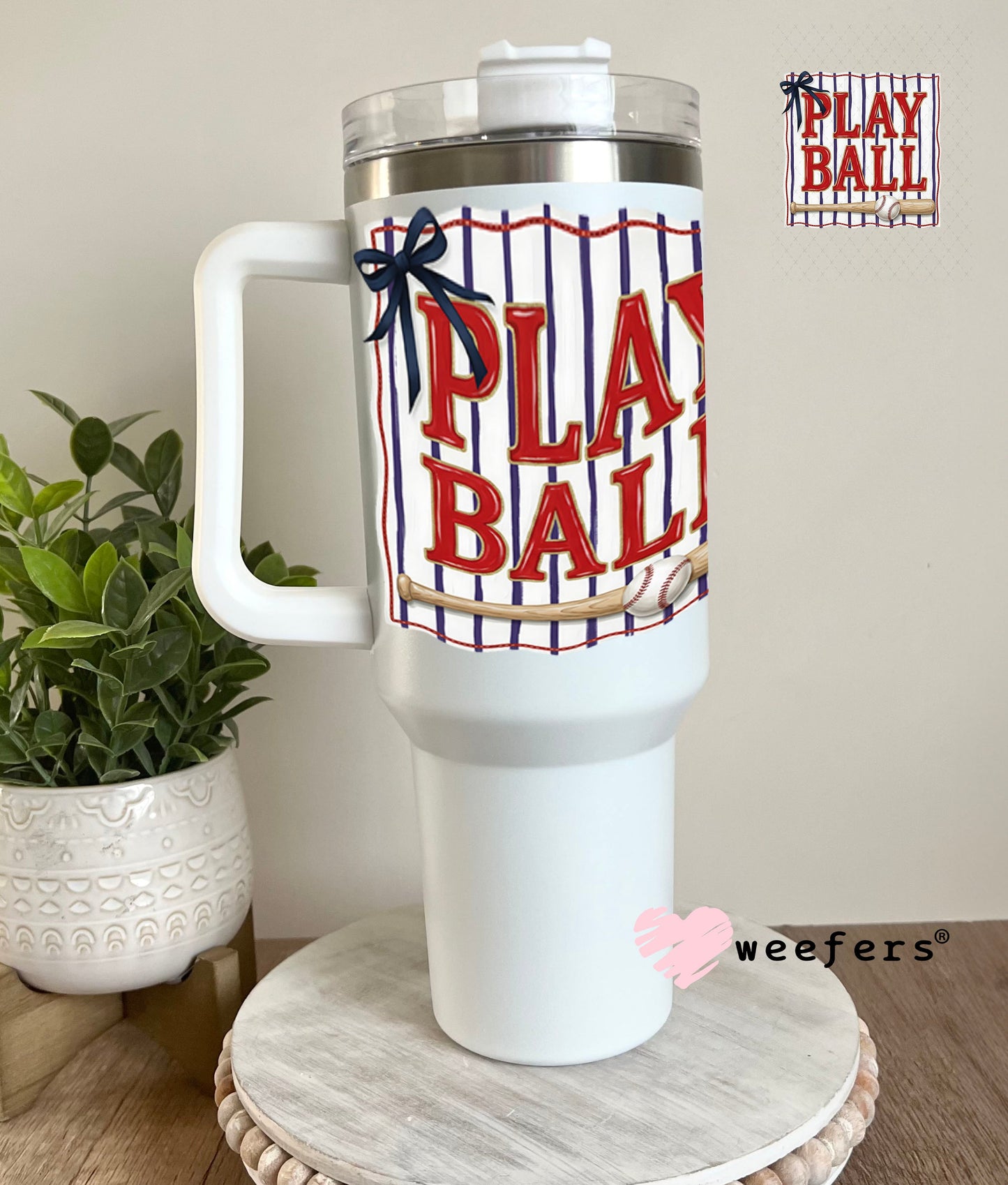UV DTF Decal - Play Ball 40oz Tumbler Weefers