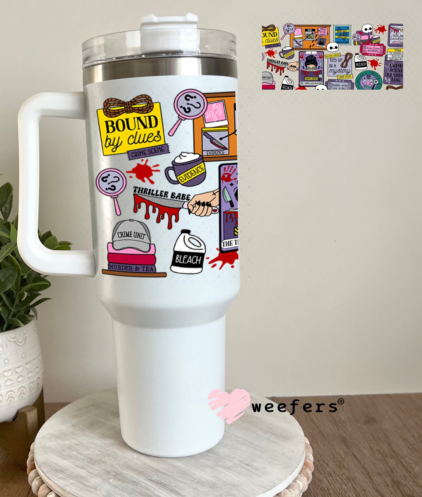 UV DTF Cup Wraps - True Crime Lover 40oz Tumbler Weefers