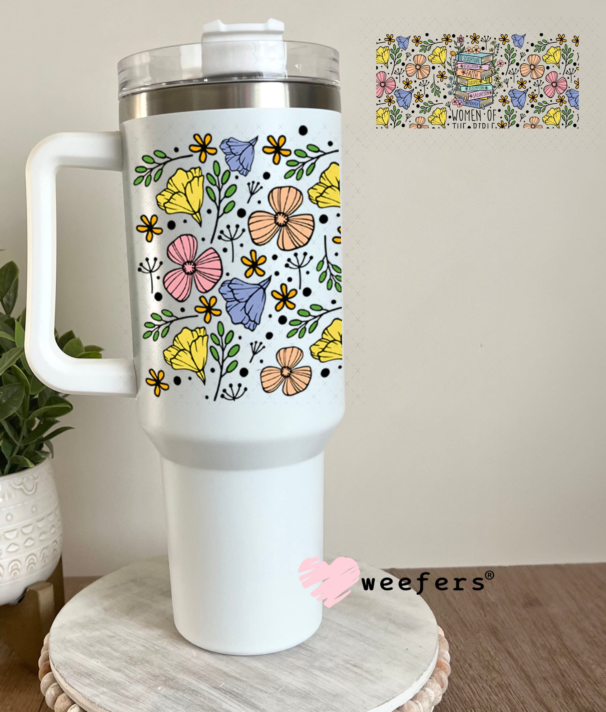 UV DTF Cup Wraps - Women of the Bible 40oz Tumbler Weefers