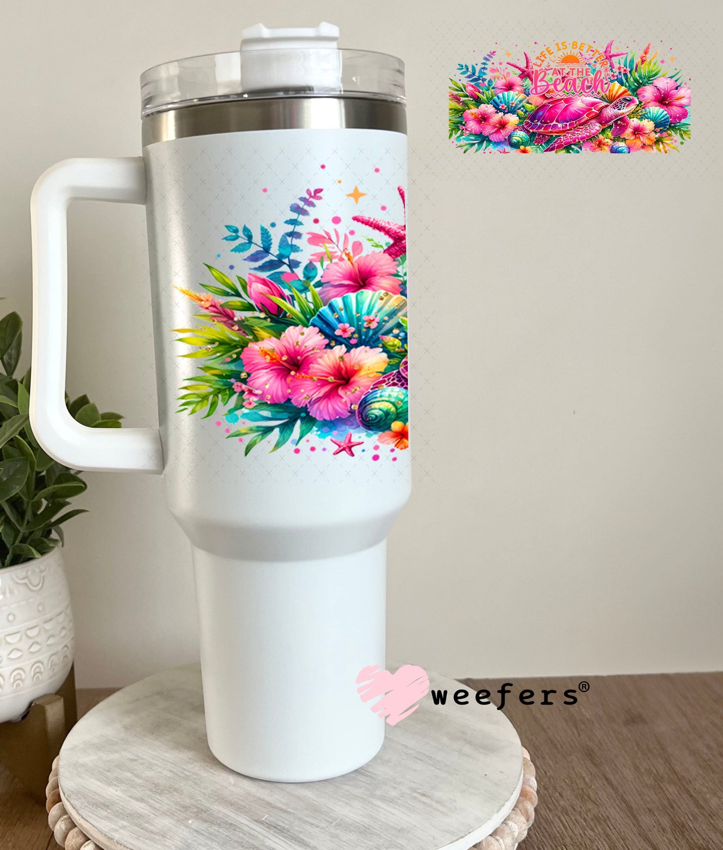 UV DTF Cup Wraps - Life is Better at the Beach Orange Pink 40oz Tumbler Weefers