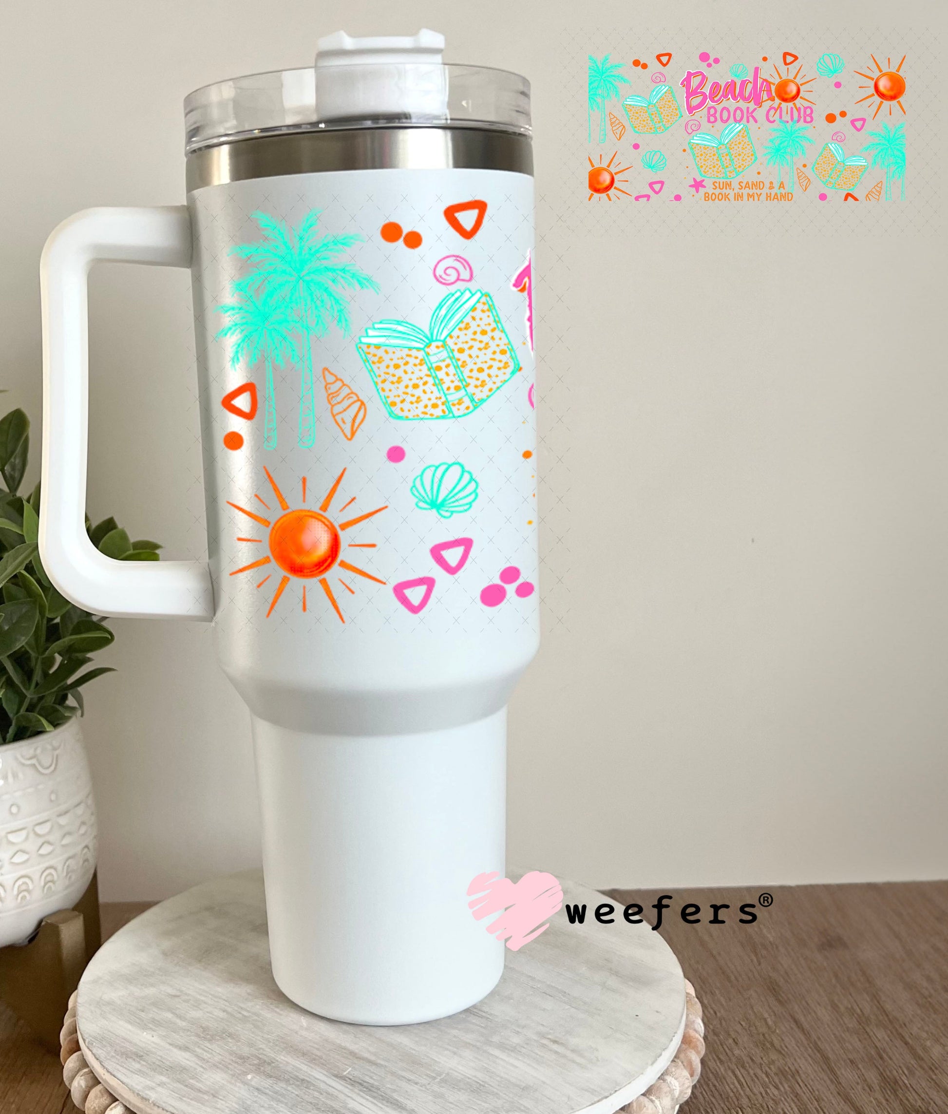 UV DTF Cup Wraps - Beach Book Club 40oz Tumbler Weefers