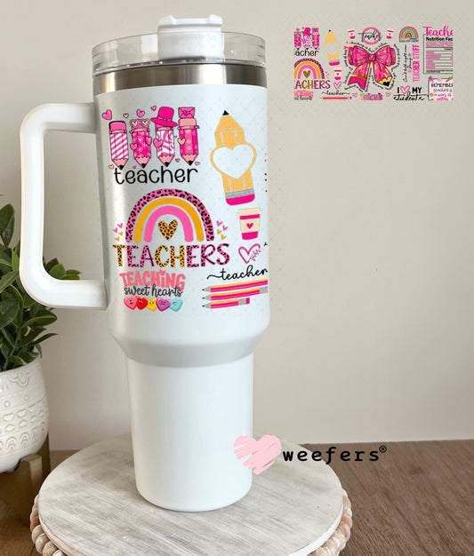 UV DTF Cup Wraps - Teacher Quotes 40oz Tumbler Weefers