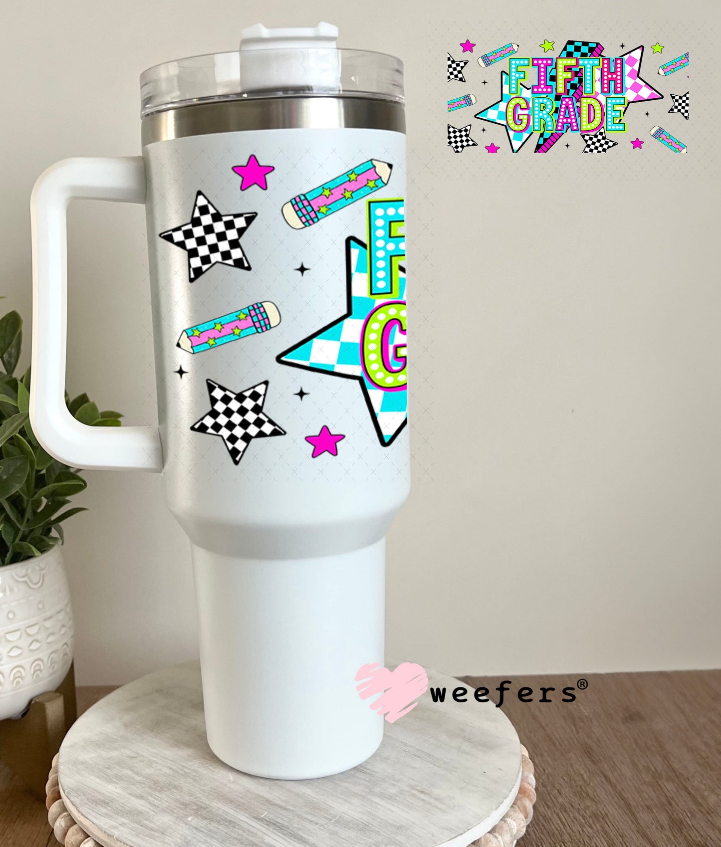 UV DTF Cup Wraps - Fifth Grade Checkered 40oz Tumbler Weefers