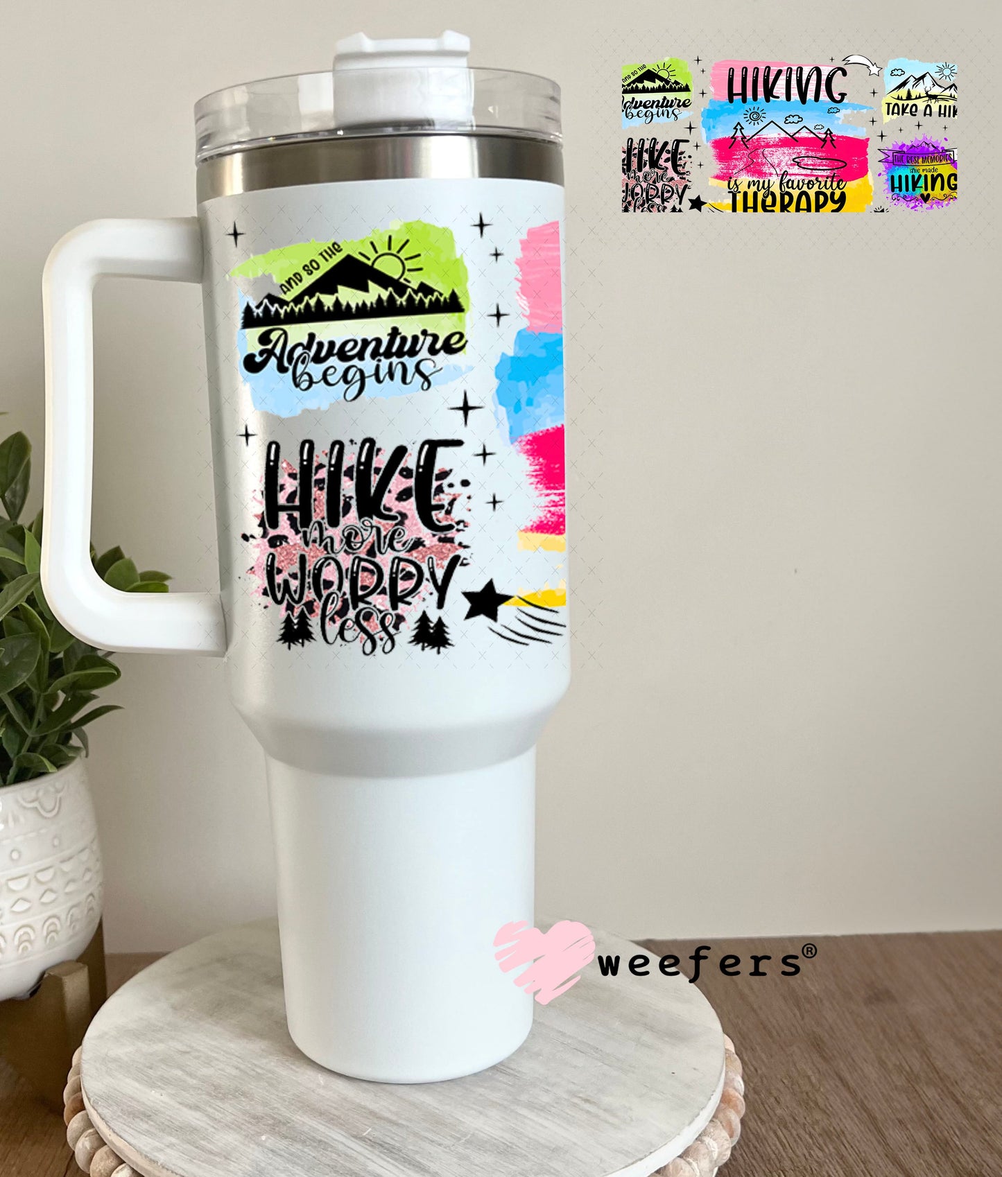 UV DTF Cup Wraps - Hiking is my Favorite Therapy 40oz Tumbler Weefers
