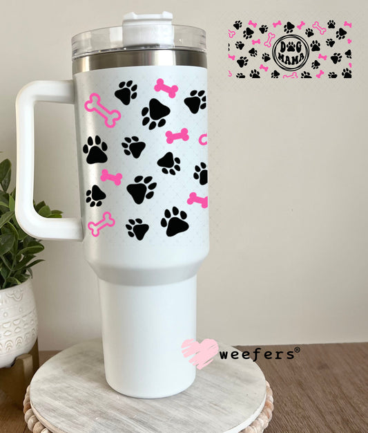 UV DTF Cup Wraps - Dog Mama 40oz Tumbler Weefers