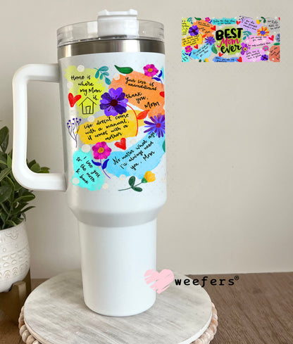 UV DTF Cup Wraps - Best Mom Ever Quotes 40oz Tumbler Weefers