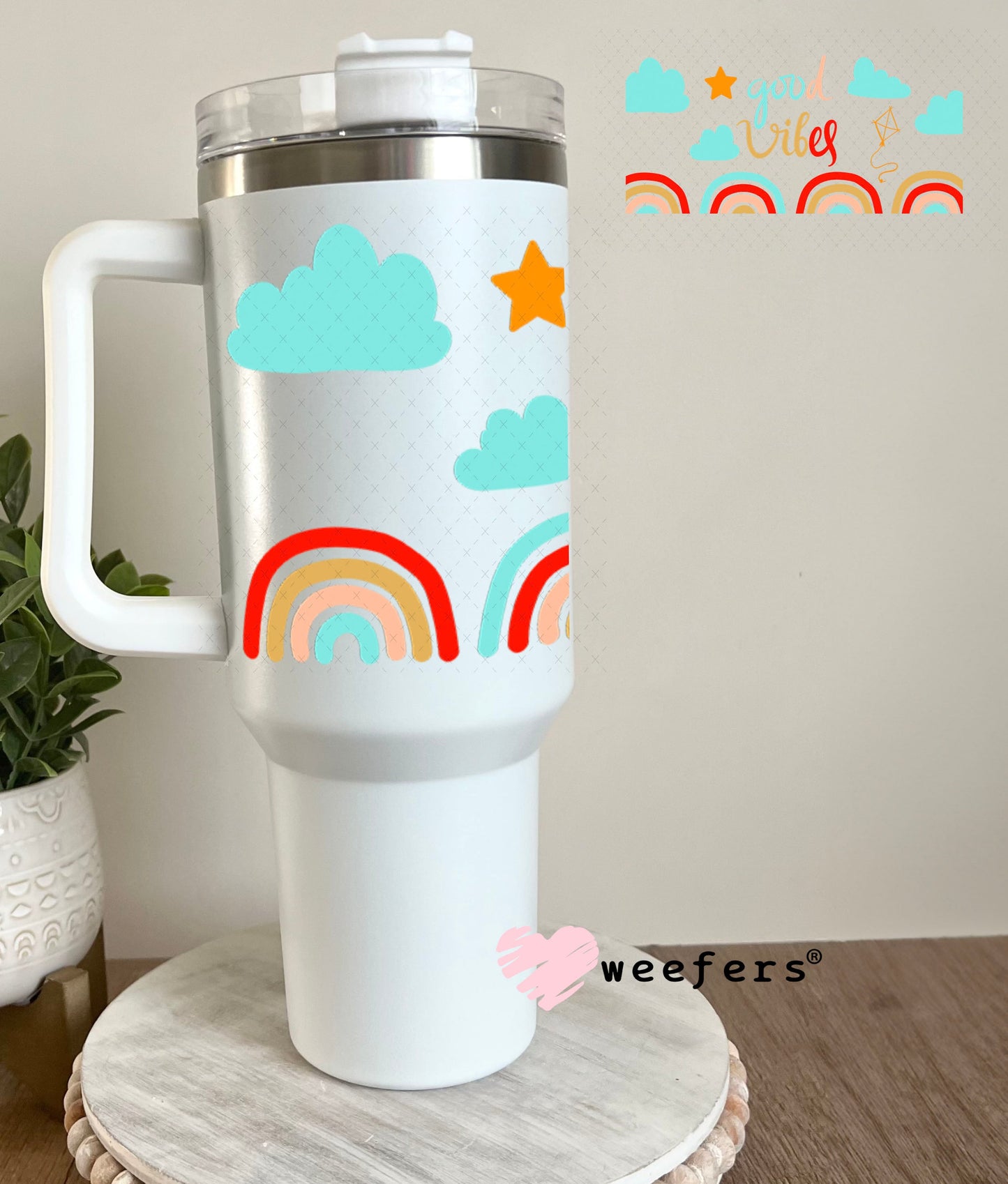 UV DTF Cup Wraps - Good Vibes Rainbows 40oz Tumbler Weefers