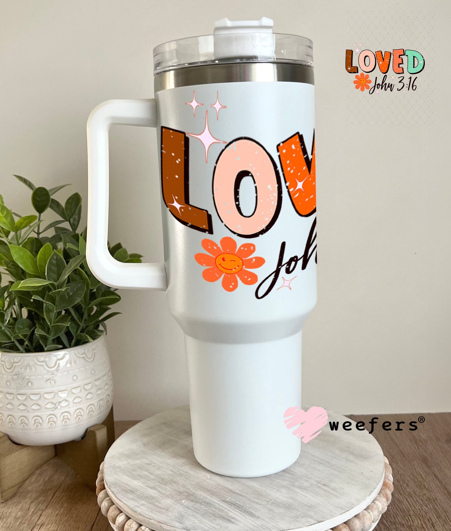 UV DTF Decal - Loved John 3:16 40oz Tumbler Weefers