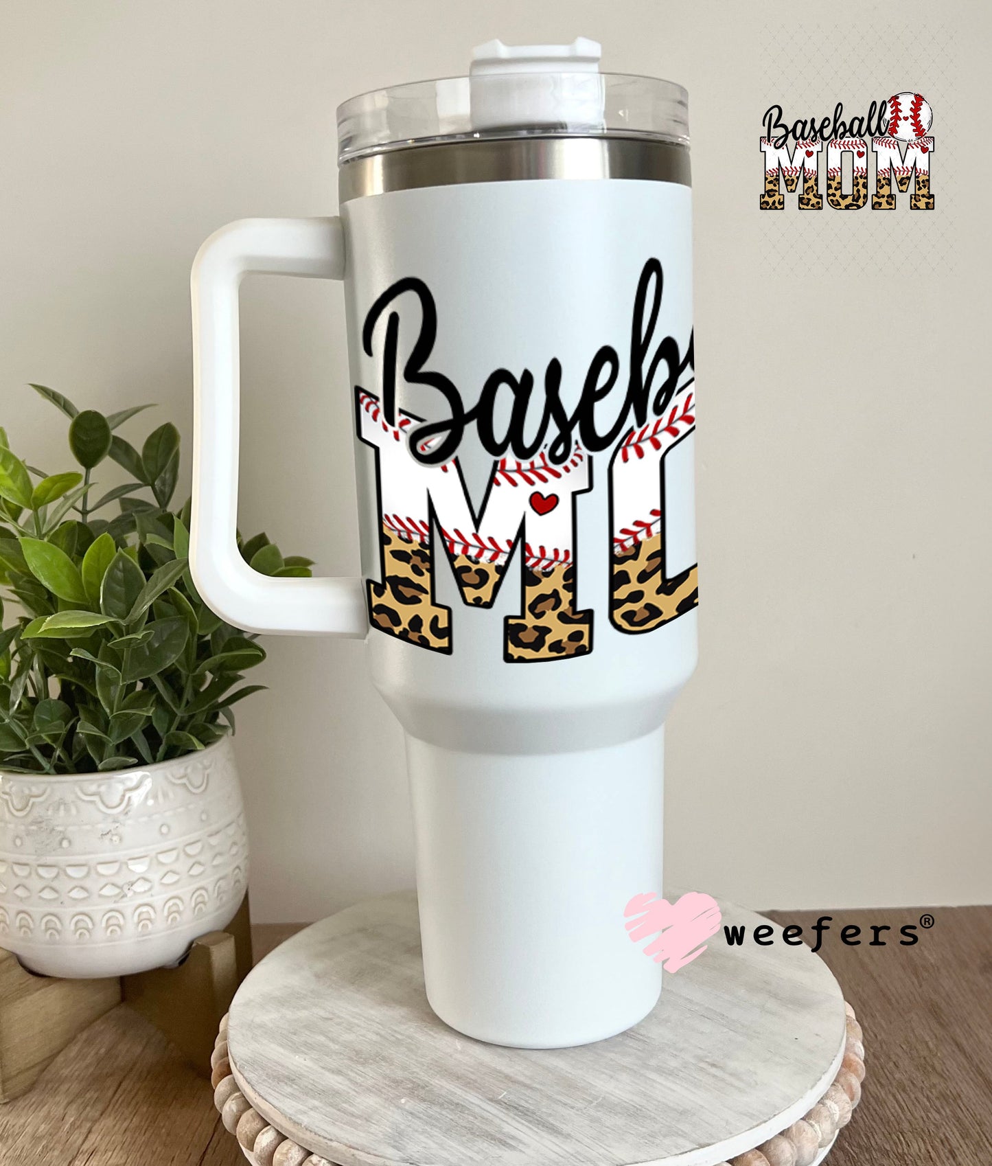 UV DTF Decal - Baseball Mom 40oz Tumbler Weefers