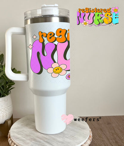 UV DTF Cup Wraps - Registered Nurse 40oz Tumbler Weefers