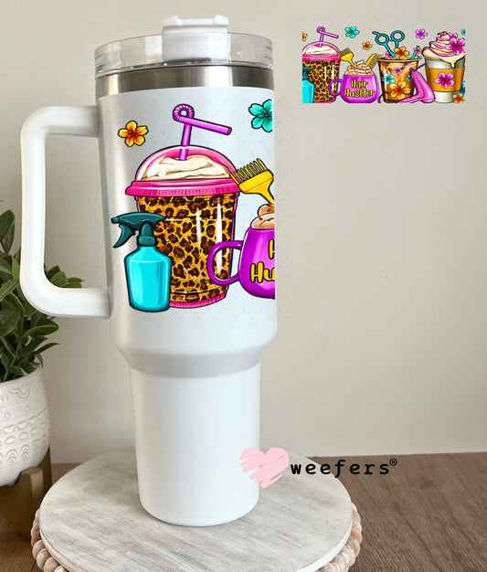 UV DTF Cup Wraps - Hair Hustler 40oz Tumbler Weefers