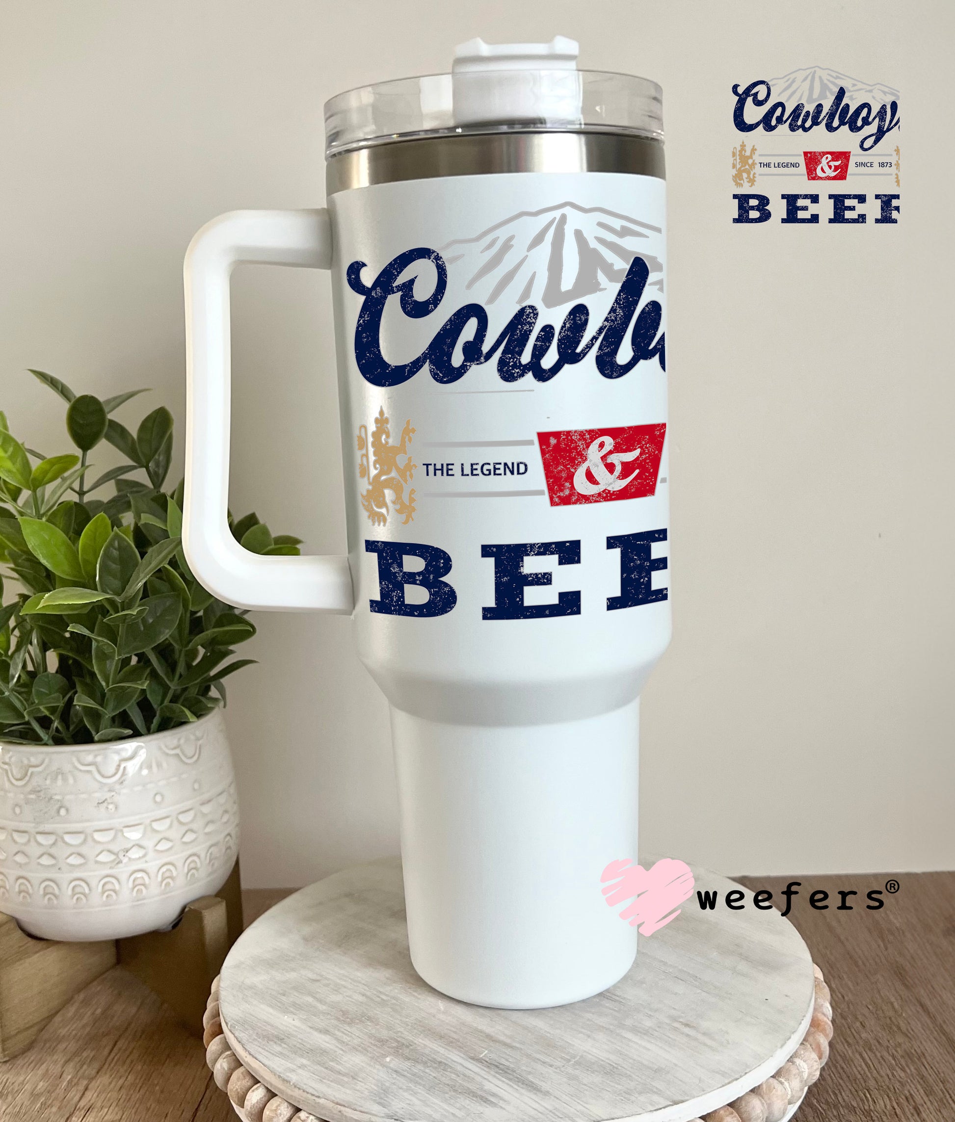 Cowboys and Beer UV DTF Decal 40oz Tumbler Decal Weefers