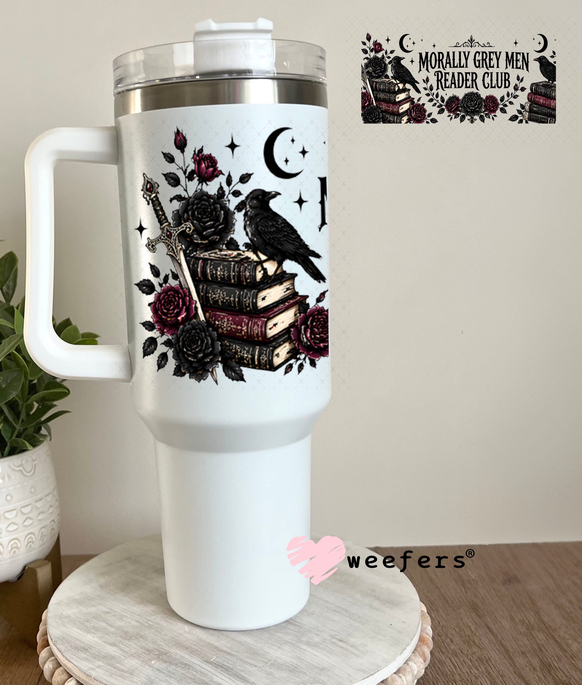 UV DTF Cup Wraps - Morally Grey Men Reader Club 40oz Tumbler Weefers