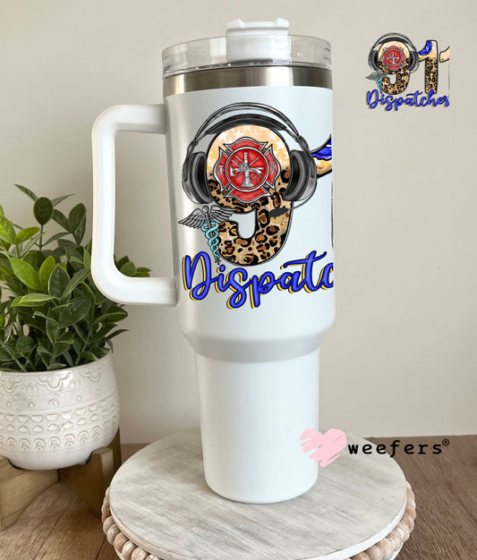 911 Dispatcher UV DTF Decal 40oz Tumbler Decal Weefers