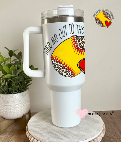 UV DTF Decal - Take Me Out to the Ballgame 40oz Tumbler Weefers