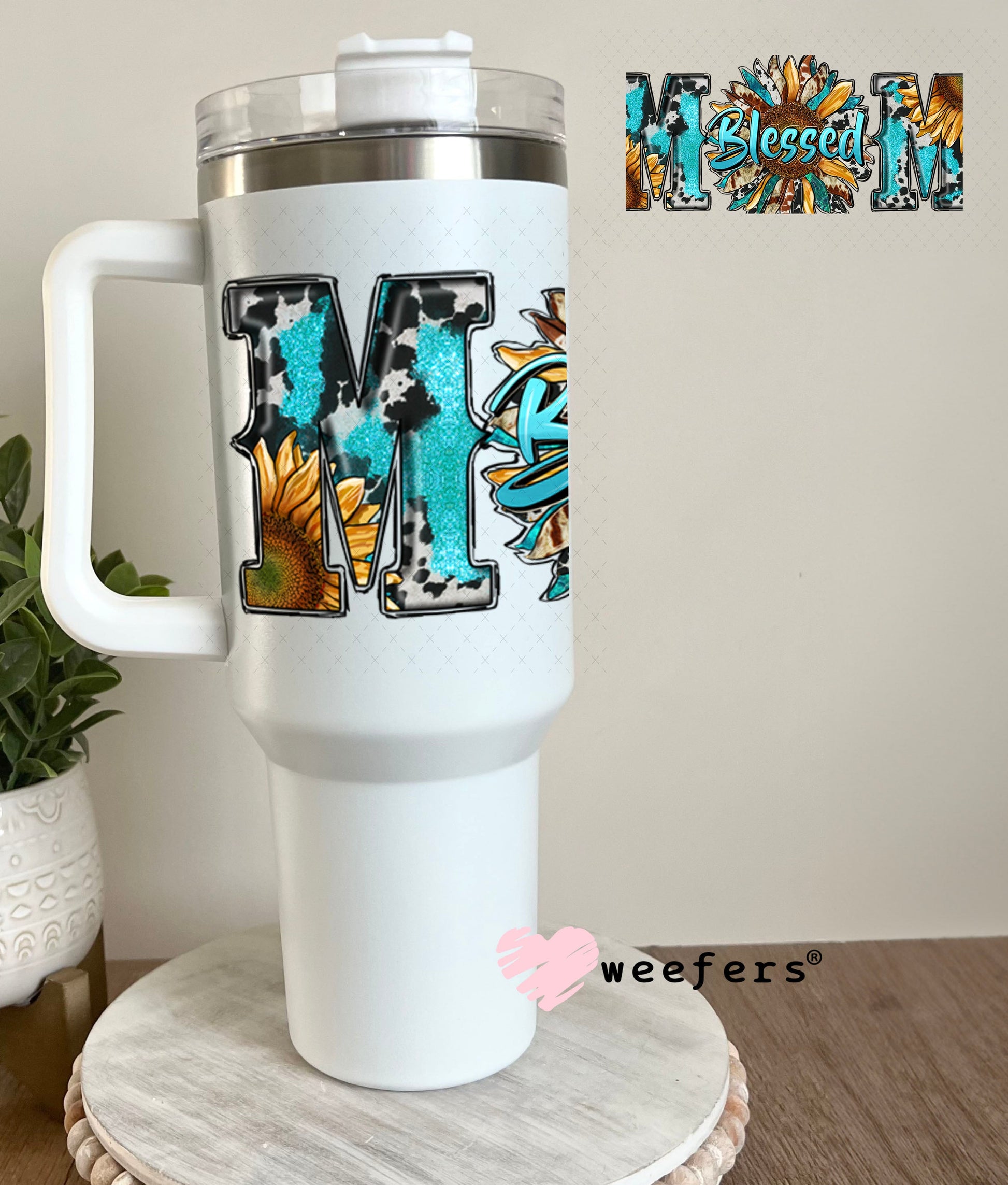UV DTF Cup Wraps - Blessed Mom Western 40oz Tumbler Weefers