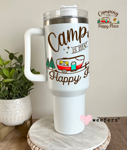 UV DTF Decal - Camping is My Happy Place 40oz Tumbler Weefers