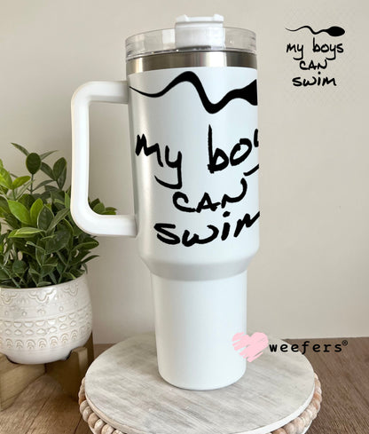 UV DTF Decal - My Boys Can Swim Pregnancy Announcement 40oz Tumbler Weefers