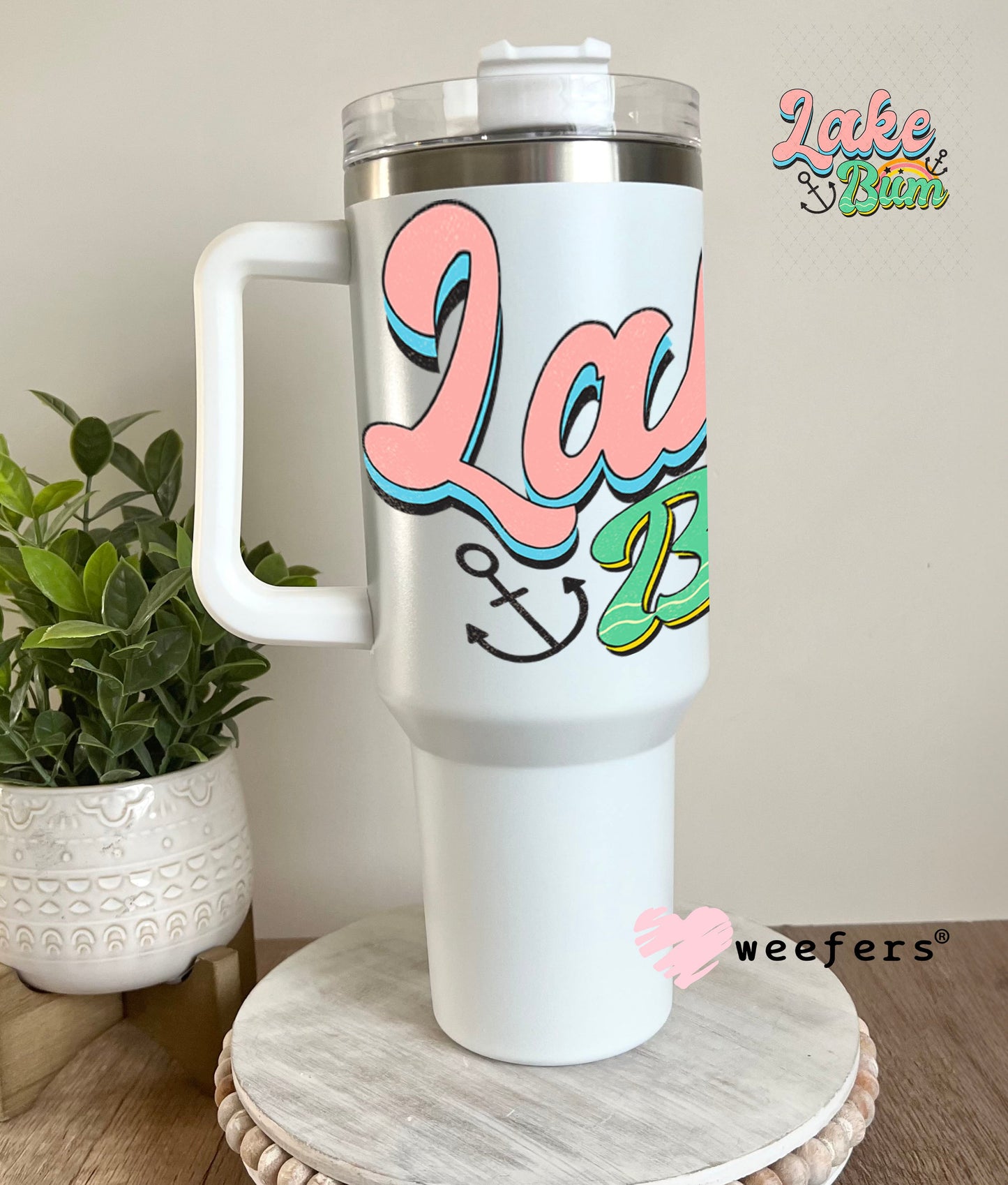 UV DTF Decal - Lake Bum 40oz Tumbler Weefers