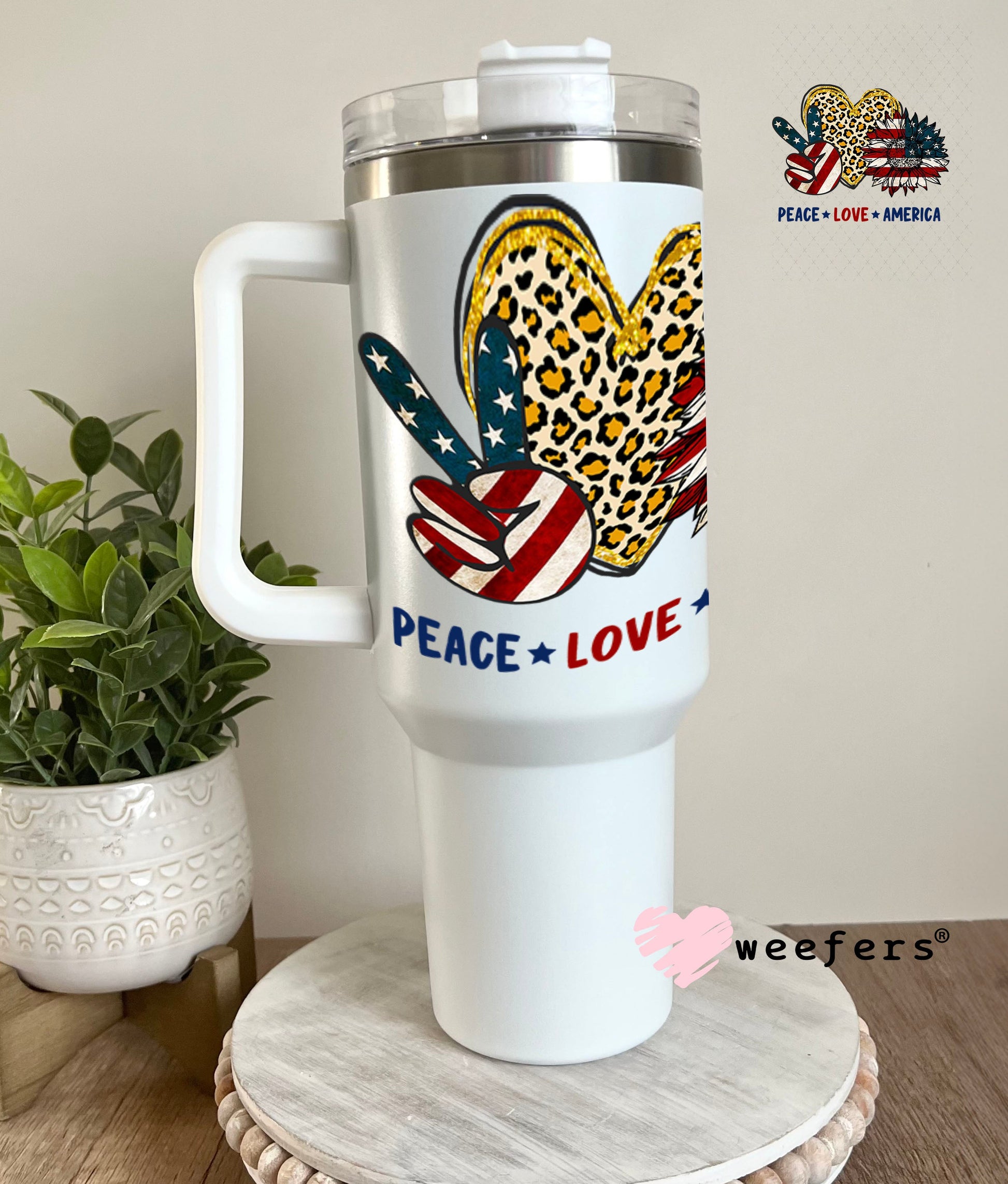 UV DTF Decal - Peace Love America 40oz Tumbler Weefers