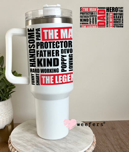 UV DTF Cup Wraps - Dad The Man 40oz Tumbler Weefers
