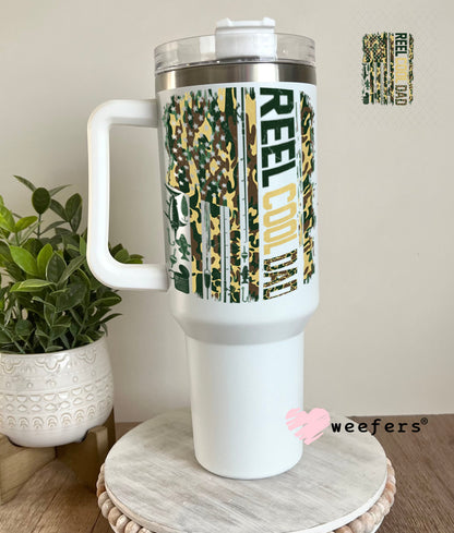 UV DTF Decal - Reel Cool Dad 40oz Tumbler Weefers