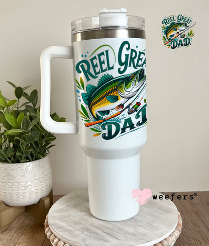 UV DTF Decal - Reel Great Dad 40oz Tumbler Weefers