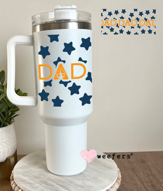 UV DTF Cup Wraps - Dad Stars 40oz Tumbler Weefers
