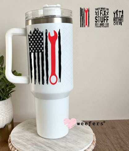 UV DTF Cup Wraps - That's What I Do I Fix Stuff 40oz Tumbler Weefers