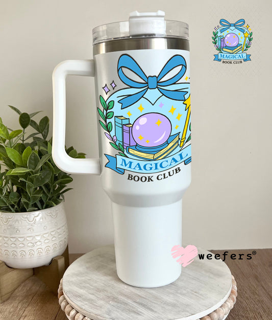 UV DTF Decal - Magical Book Club 40oz Tumbler Weefers