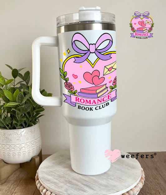 UV DTF Decal - Romance Book Club 40oz Tumbler Weefers