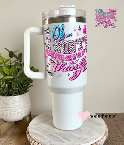UV DTF Decal - Later Gator 40oz Tumbler Decal Weefers