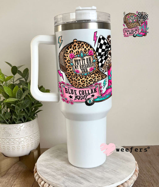UV DTF Decal - Put it on My Husbands Tab 40oz Tumbler Weefers