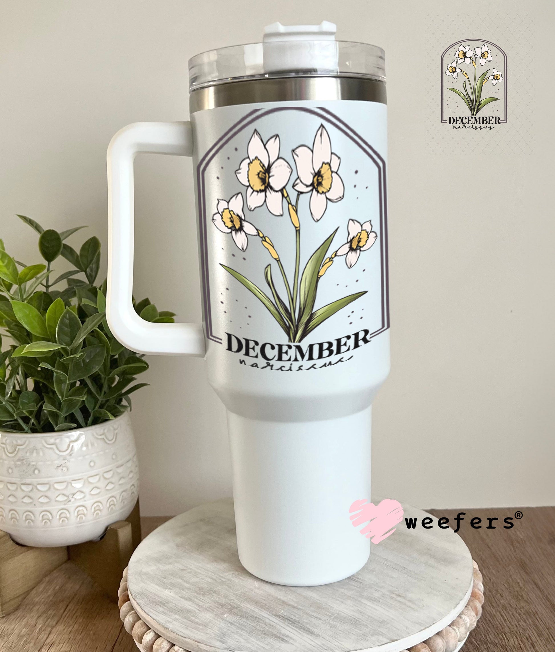UV DTF Decal - December Narcissus Birthday Month 40oz Tumbler Weefers