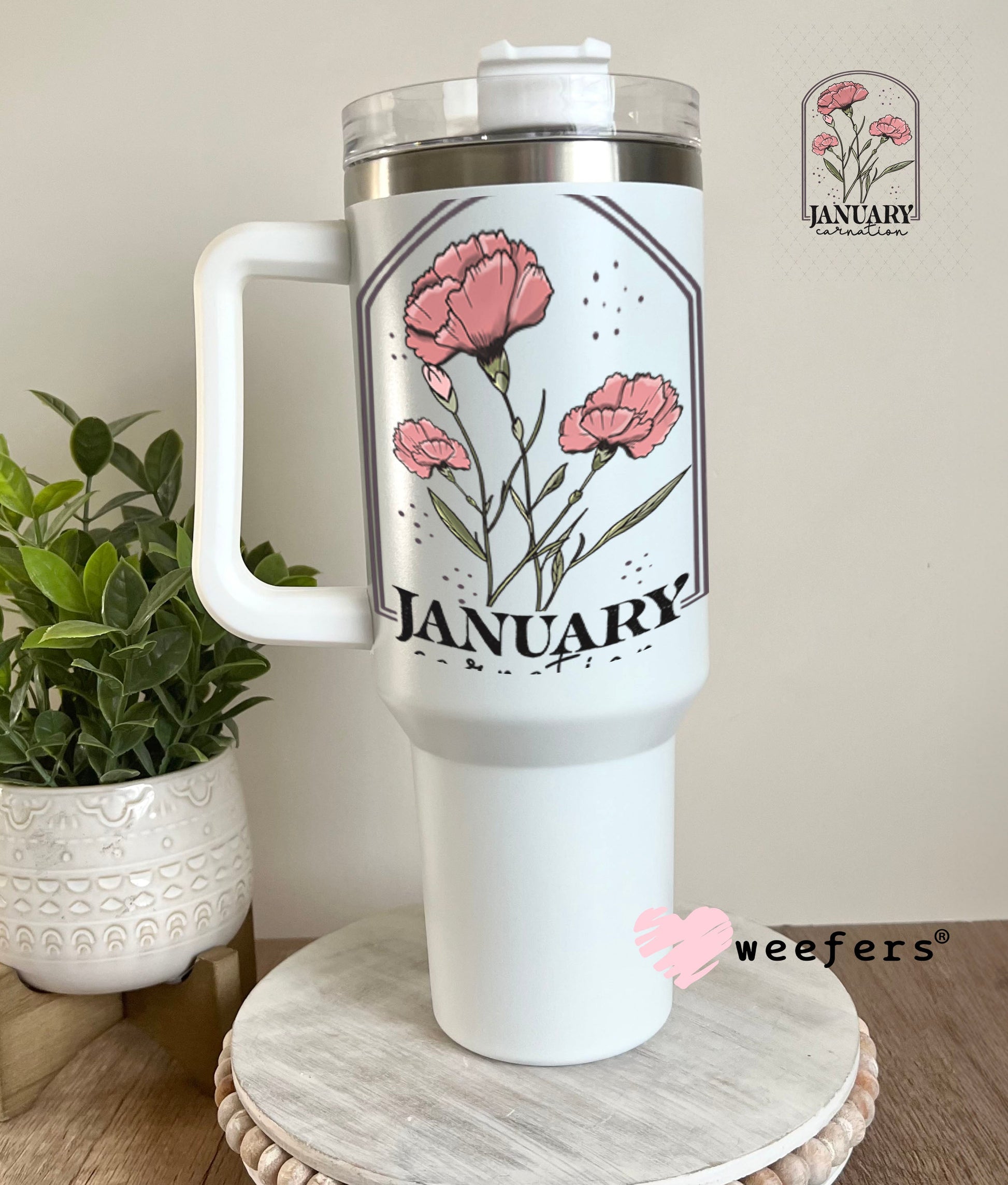 UV DTF Decal - January Carnation Birthday Month 40oz Tumbler Weefers