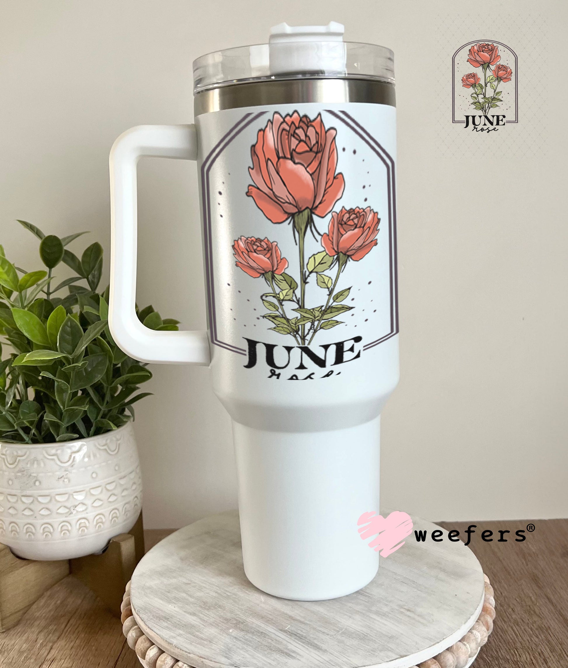 UV DTF Decal - June Rose Birthday Month 40oz Tumbler Weefers