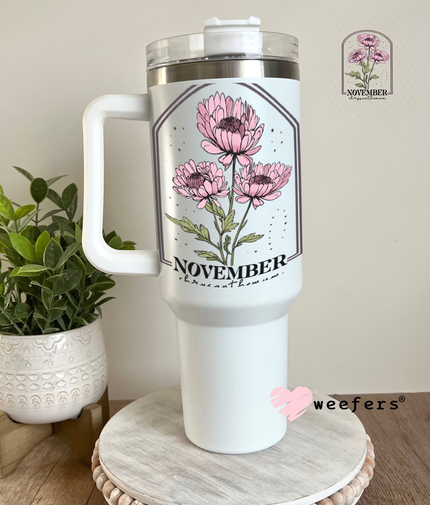 UV DTF Decal - November Chrysanthemum Birthday Month 40oz Tumbler Weefers