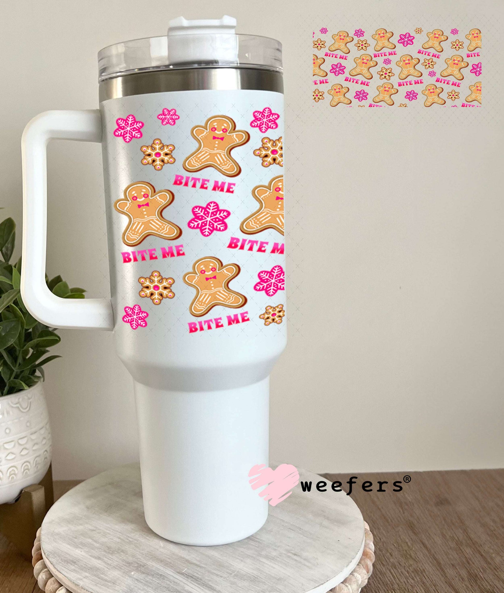UV DTF Cup Wraps - Bit Me Gingerbread 40oz Tumbler Weefers