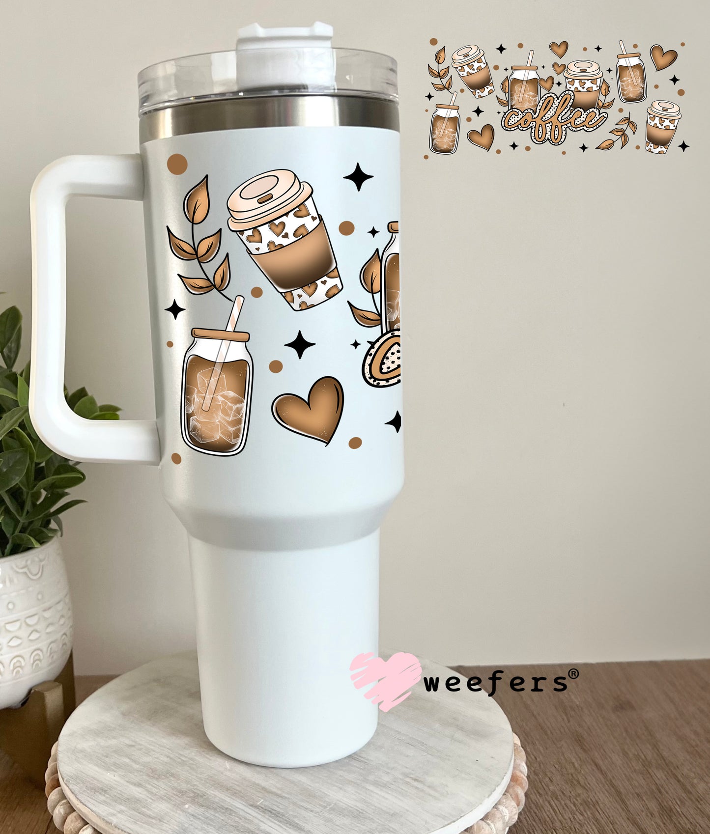 Coffee Latte My Heart UV DTF Cup Wrap 40oz Tumbler Cup Wrap Weefers