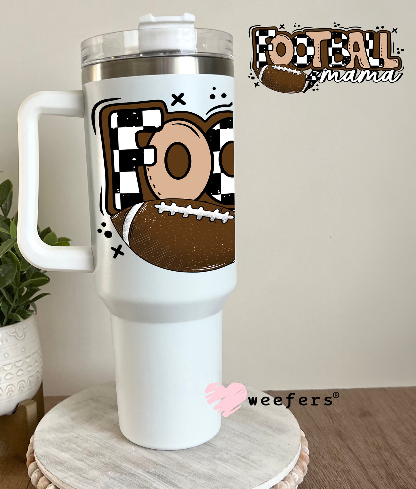 Football Mama UV DTF Cup Wrap 40oz Tumbler Cup Wrap Weefers