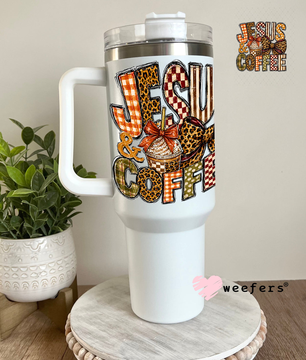 UV DTF Decal - Jesus and Coffee Fall 40oz Tumbler Weefers