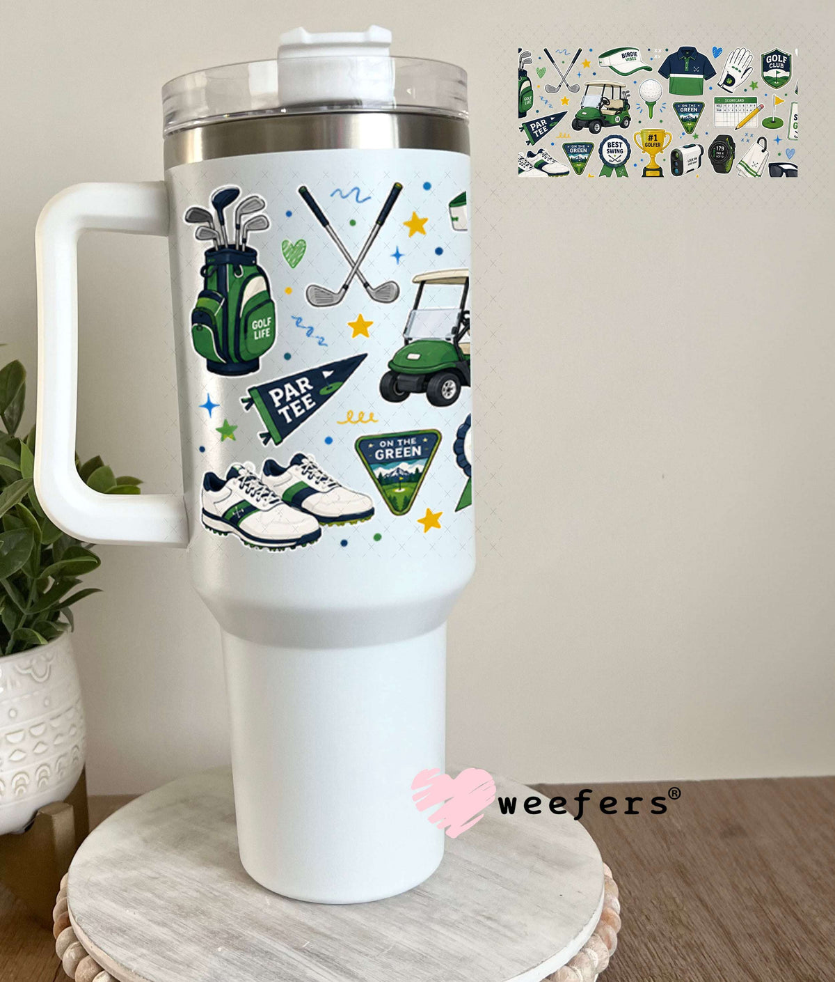 UV DTF Cup Wraps - Golf all Day 40oz Tumbler Weefers