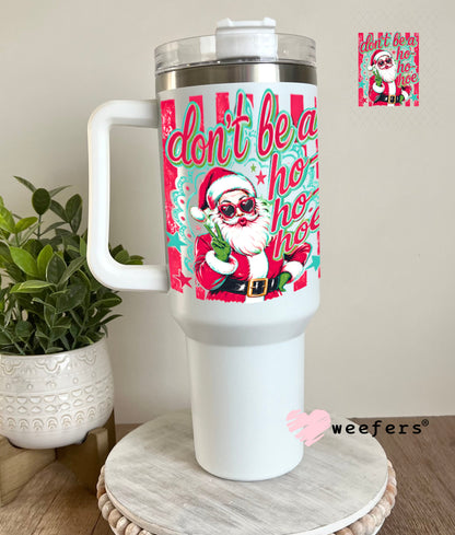 UV DTF Decal - Later Gator 40oz Tumbler Decal Weefers